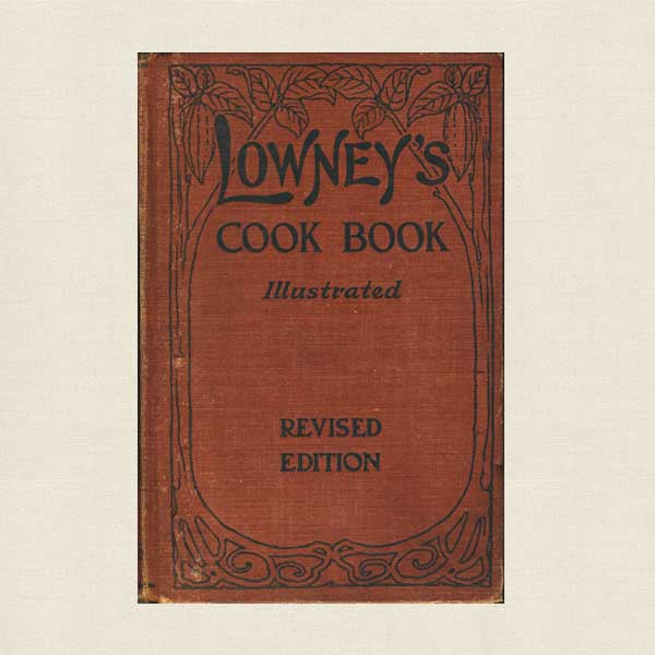 Lowney's Cook Book - 1908