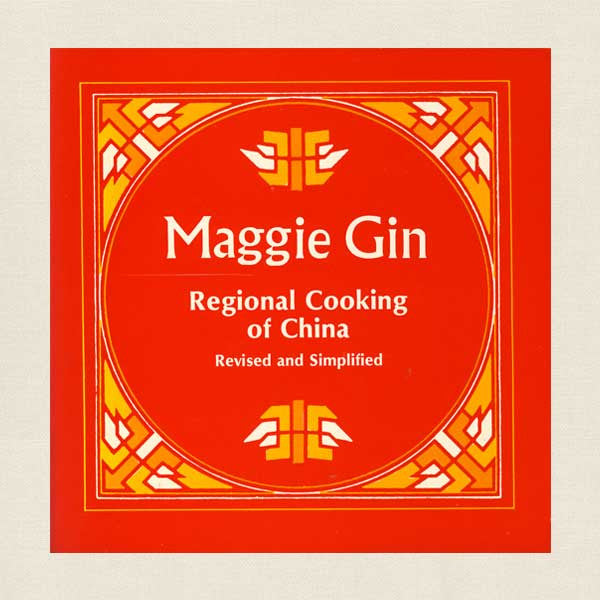 Maggie Gin Regional Cooking of China