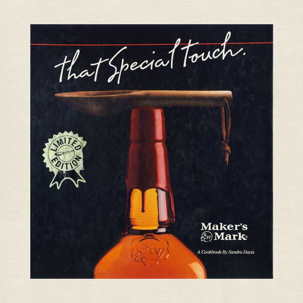 That Special Touch Cookbook - Maker's Mark Distillery