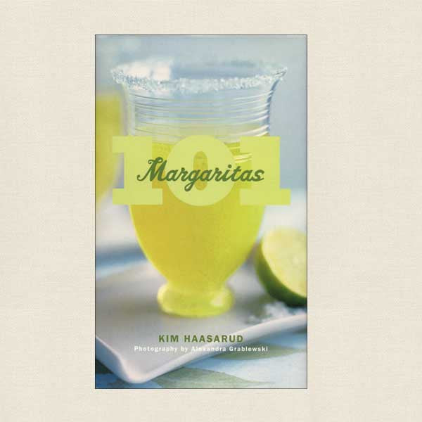 101 Margaritas Signed Edition