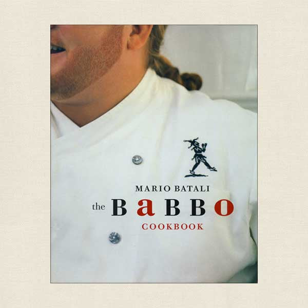 Mario Batali Babbo Cookbook