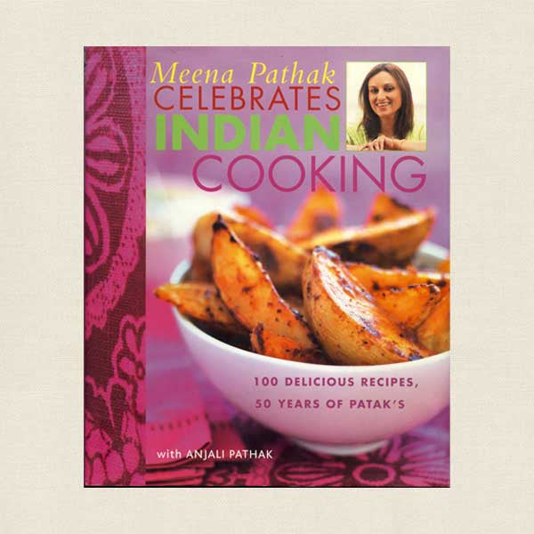Meena Pathak Celebrates Indian Cooking Cookbook