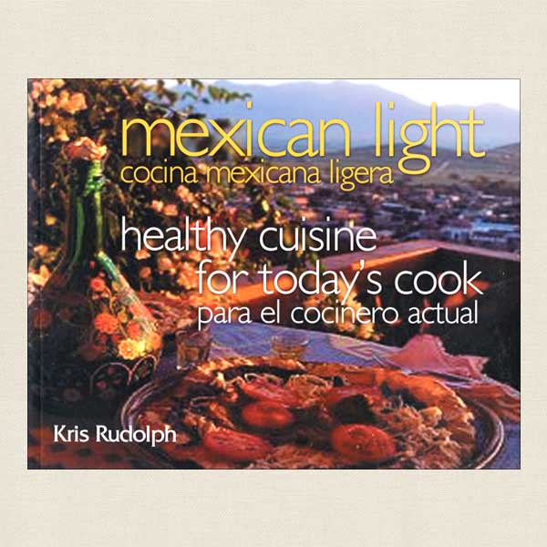 Mexican Light Cocina Mexican Ligera Cookbook