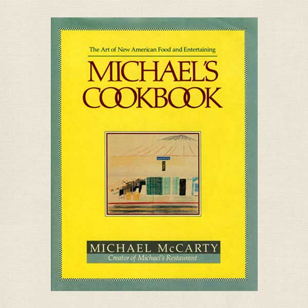 Michael's Restaurant Cookbook Santa Monica