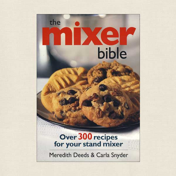 Mixer Bible Cookbook