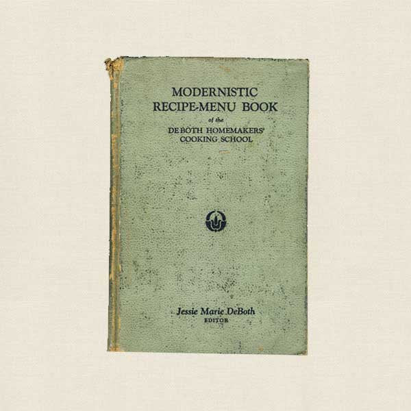 Modernistic Recipe Menu Book - Vintage Cookbook 1929