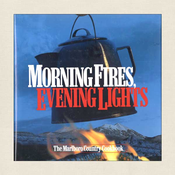 Marlboro Cookbook Morning Fires Evening Lights