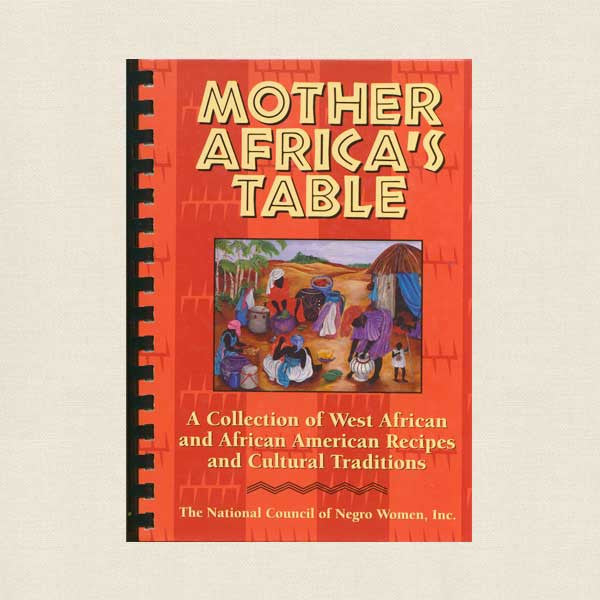 Mother Africa's Table Cookbook