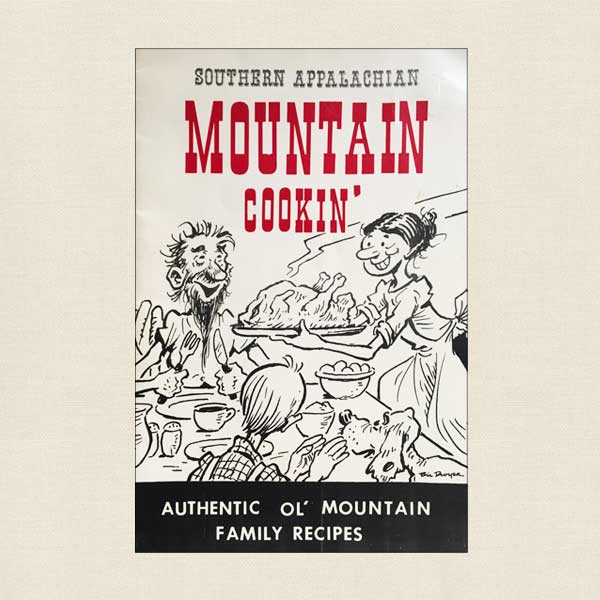 Southern Appalachian Mountain Cookin'