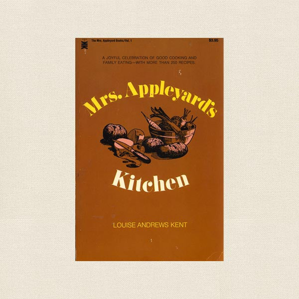 Mrs. Appleyard's Kitchen Cookbook