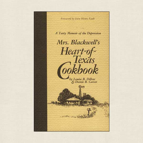 Mrs. Blackwell's Heart-of-Texas Cookbook