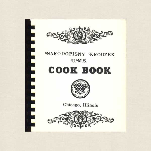 Narodopisny Krouzek U.M.S. Moravian Cookbook - Illinois Chicago