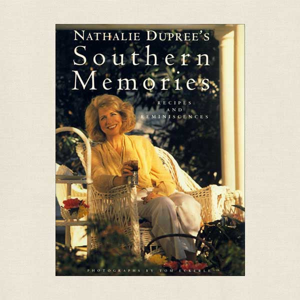 Nathalie Dupree's Southern Memories
