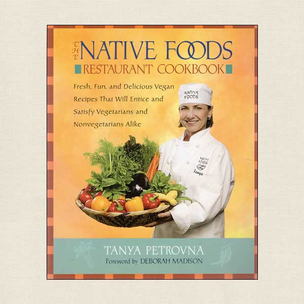 Native Foods Restaurant Cookbook