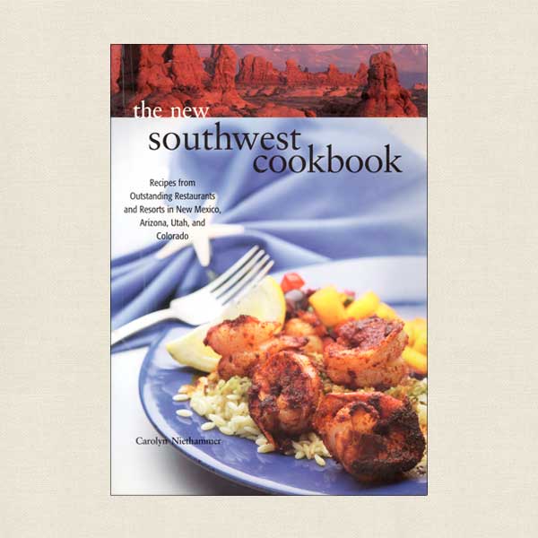 The New Southwest Cookbook