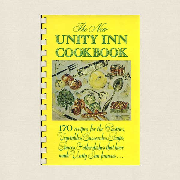 The New Unity Inn Cookbook