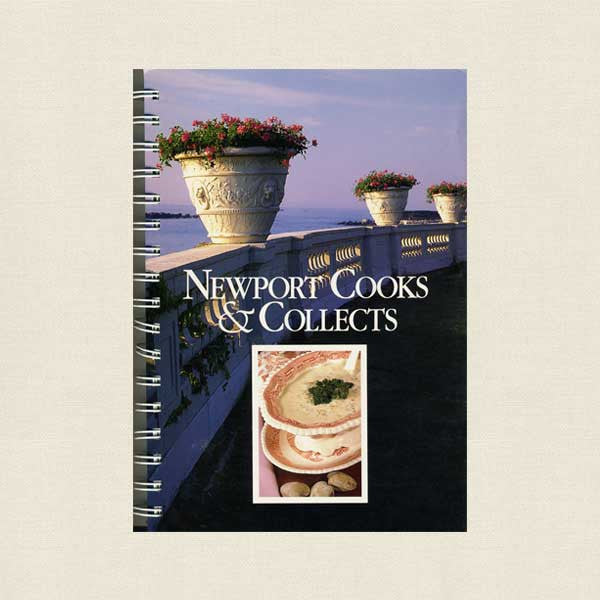 Newport Cooks and Collects Cookbook - Rhode Island