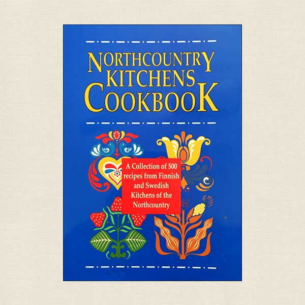 Northcountry Kitchens Cookbook: Finnish and Swedish Community