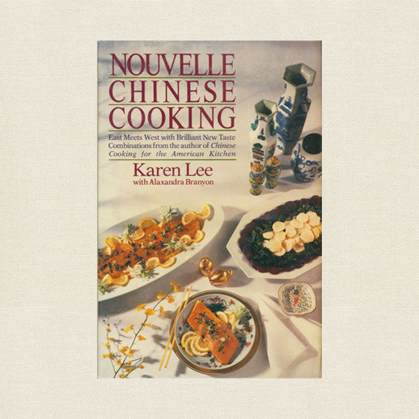 Nouvelle Chinese Cooking