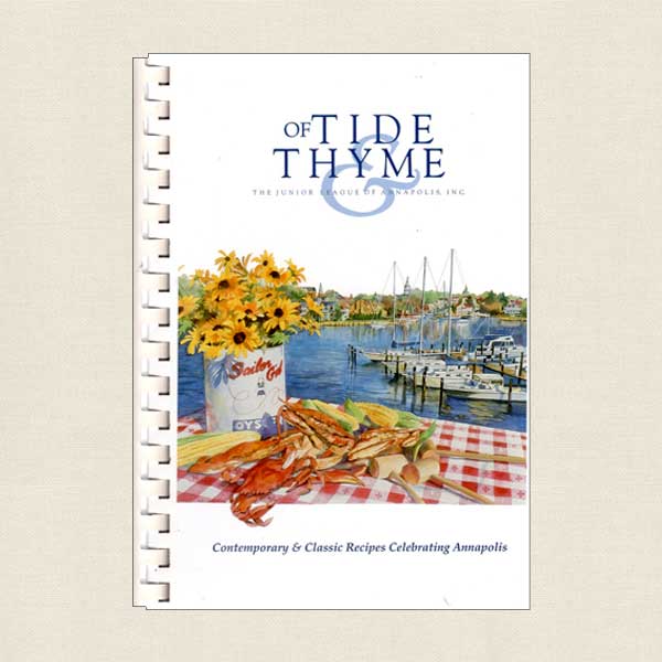 Junior League of Annapolis Cookbook - Of Tide and Thyme