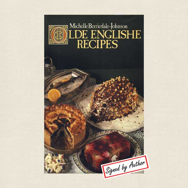 Olde Englishe Recipes Cookbook - Signed