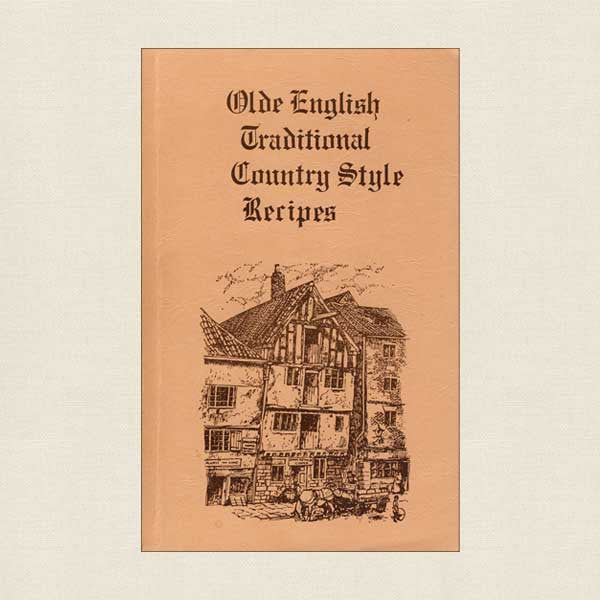 Olde English Traditional Country Style Recipes