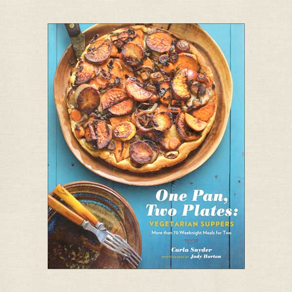 One Pan, Two Plates - Vegetarian Suppers