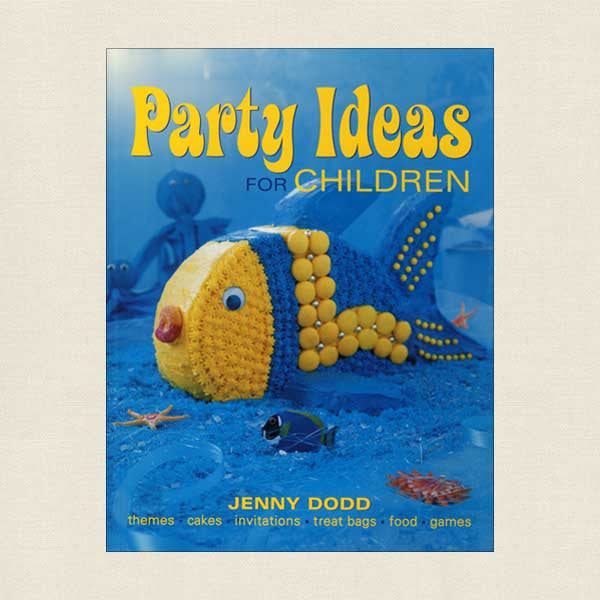 Party Ideas for Children Themes, Cakes and More