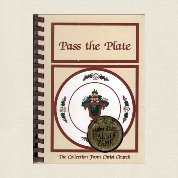 Pass the Plate Cookbook Christ Episcopal Church New Bern