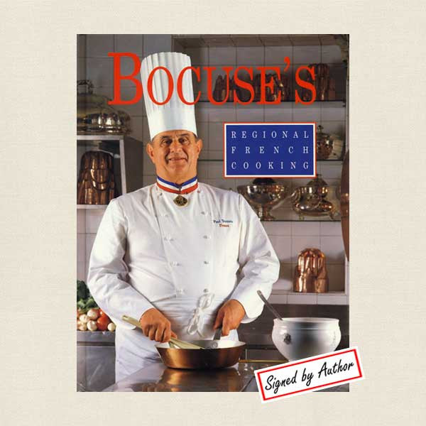 Bocuse's Regional French Cooking: Signed Edition