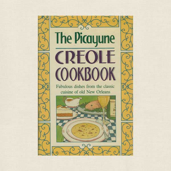 Picayune Creole Cookbook
