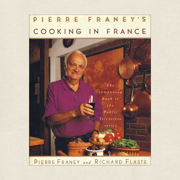 Pierre Franey's Cooking In France Cookbook