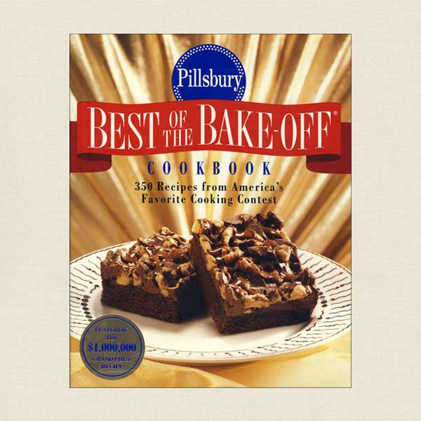 Pillsbury Best of the Bake-Off Cookbook