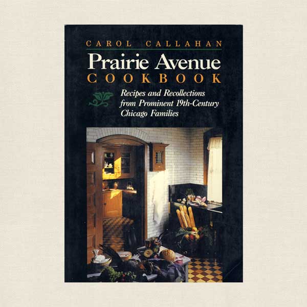 Prairie Avenue Cookbook