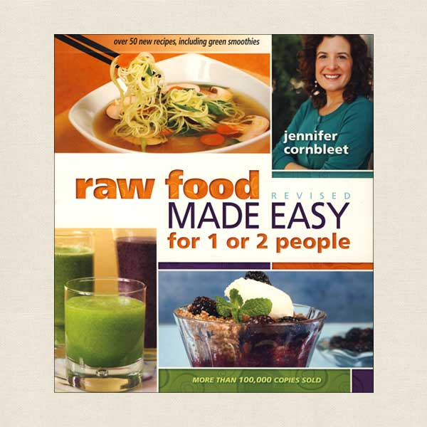Raw Food Made Easy for 1 or 2 People
