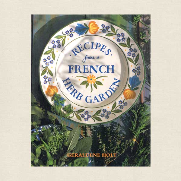 Recipes from a French Herb Garden
