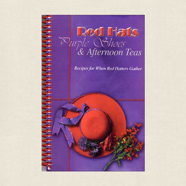 Red Hats Society Cookbook Tea Time Recipes