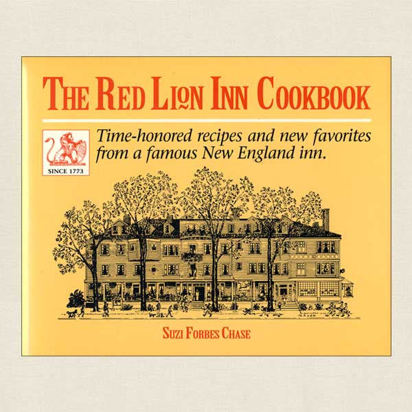 The Red Lion Inn Cookbook: Time-Honored Recipes from New England Restaurant