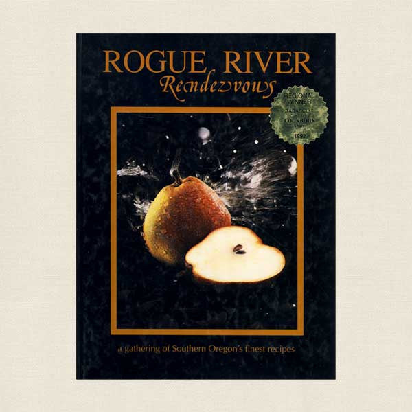 Rogue River Rendezvous Cookbook: Junior League Jackson County Oregon