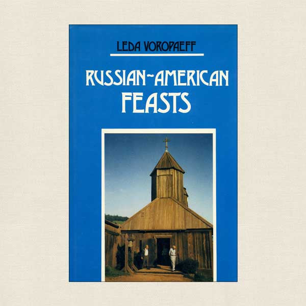 Russian-American Feasts