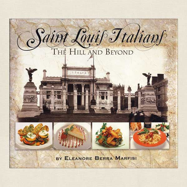 Saint Louis Italians: The Hill and Beyond