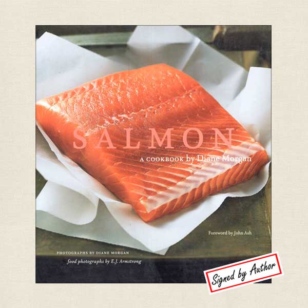 Salmon Cookbook by Diane Morgan - SIGNED