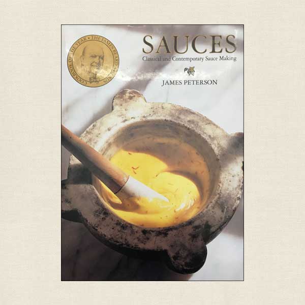 Sauces Cookbook by James Peterson