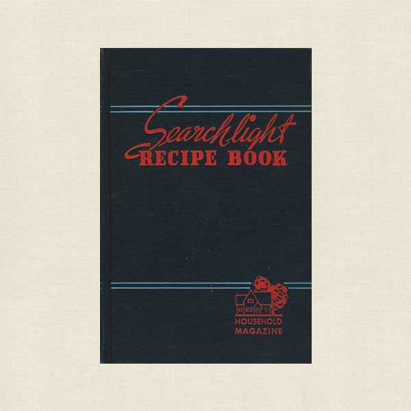 Searchlight Recipe Book - 1945 Cookbook