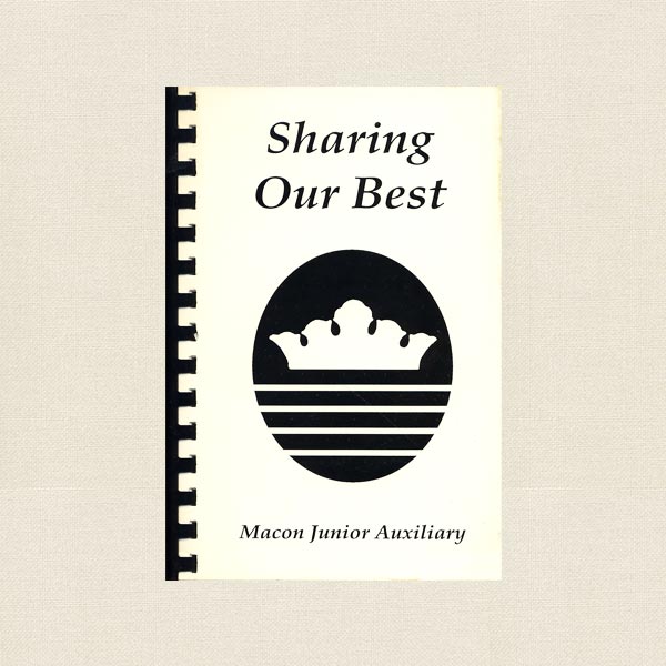Macon Junior Auxiliary Cookbook - Sharing Our Best