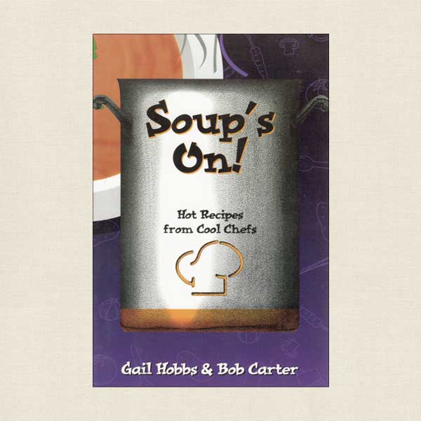 Soup's On Cookbook