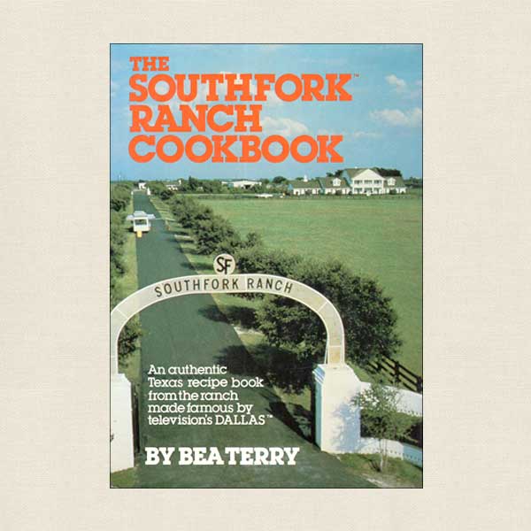 Southfork Ranch Cookbook