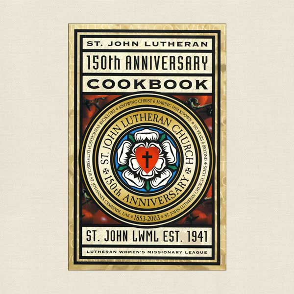St. John Lutheran 150th Anniversary Cookbook