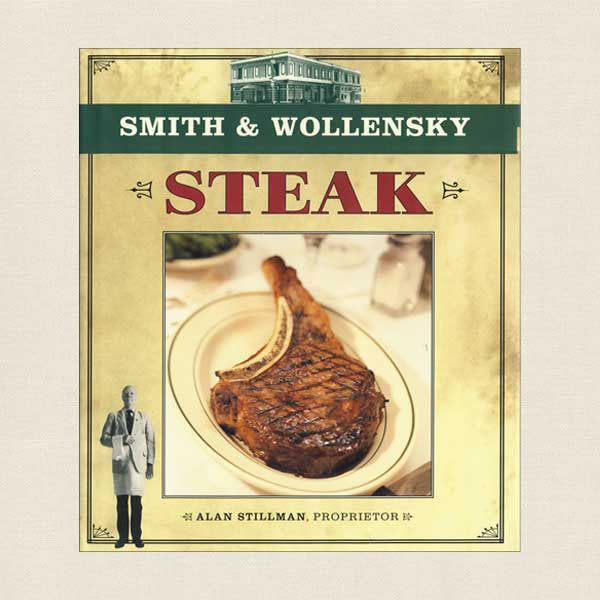 Smith & Wollensky Steak Cookbook - New York Restaurant