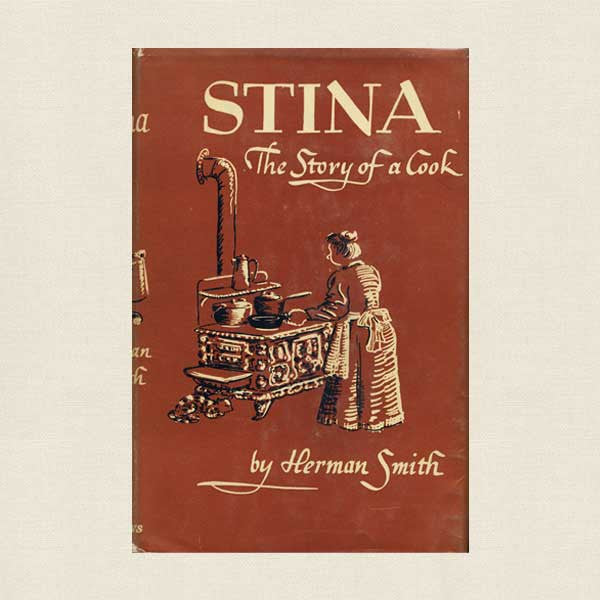 Stina: The Story Of A Cook